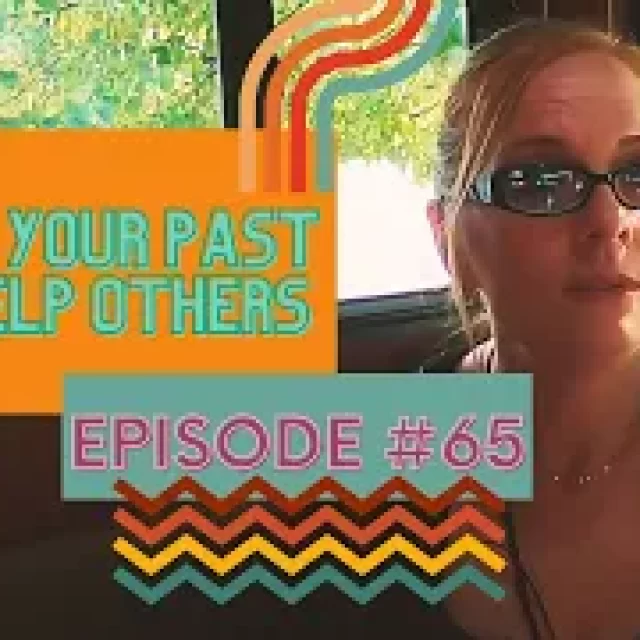 USING YOUR PAST TO HELP OTHERS- [AMANDA BAILEY]